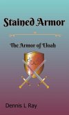 Stained Armor (eBook, ePUB)