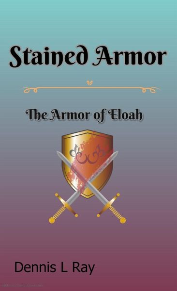 Stained Armor (eBook, ePUB) Stained Armor (eBook, ePUB)