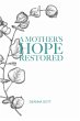 A Mother's Hope Restored (eBook, ePUB) - Bild 1