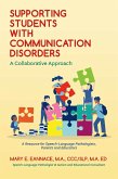 Supporting Students with Communication Disorders. A Collaborative Approach (eBook, ePUB)