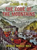The Code of the Mountains (eBook, ePUB)