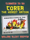 Corea The Hermit Nation (eBook, ePUB)