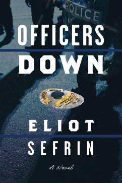 Officers Down (eBook, ePUB) - Sefrin, Eliot