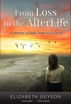 Cover From Loss to the AfterLife (eBook, ePUB)