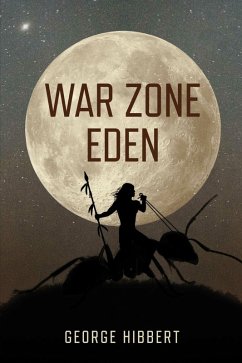 War Zone Eden (eBook, ePUB) - Hibbert, George