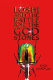 Loshi and the Battle for the God Stones (eBook, ePUB)