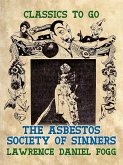 The Asbestos Society of Sinners (eBook, ePUB) The Asbestos Society of Sinners (eBook, ePUB)