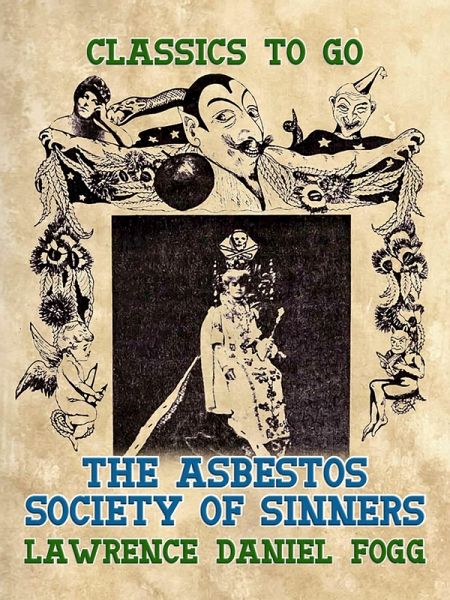 The Asbestos Society of Sinners (eBook, ePUB) The Asbestos Society of Sinners (eBook, ePUB)