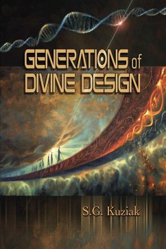 Generations of Divine Design (eBook, ePUB) - Kuziak, S. G.