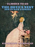The Dove's Nest and Other Stories (eBook, ePUB)
