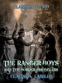 The Ranger Boys and the Border Smugglers (eBook, ePUB)