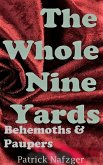 The Whole Nine Yards (eBook, ePUB) The Whole Nine Yards (eBook, ePUB)