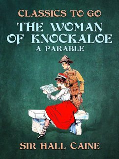Cover The Woman of Knockaloe, A Parable (eBook, ePUB)