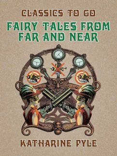 Cover Fairy Tales From Far and Near (eBook, ePUB)