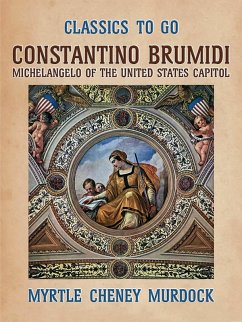 Cover Constantion Brumidi Michelangelo of the United States (eBook, ePUB)