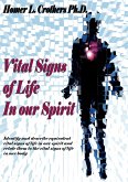 Vital Signs of Life In Our Spirit (eBook, ePUB)