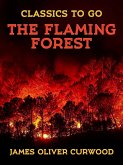 The Flaming Forest (eBook, ePUB)