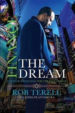 Finance The Dream (eBook, ePUB) - Plantamura, Lydia; Terell, Rob