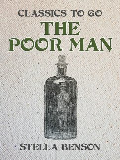 The Poor Man (eBook, ePUB) - Benson, Stella