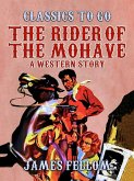 The Rider of the Mohave A Western Story (eBook, ePUB)