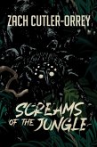 Screams of the Jungle (eBook, ePUB)