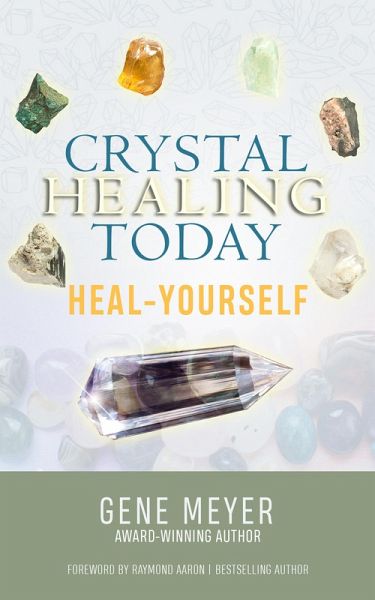CRYSTAL HEALING TODAY (eBook, ePUB) CRYSTAL HEALING TODAY (eBook, ePUB)