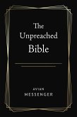 The Unpreached Bible (eBook, ePUB)