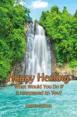 Happy Healing (eBook, ePUB)