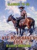 Kit Musgrave's Luck (eBook, ePUB)