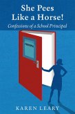 She Pees Like a Horse (eBook, ePUB) She Pees Like a Horse (eBook, ePUB)