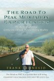 The Road to Peak Meditation Experiences (eBook, ePUB)