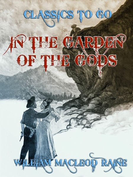 In the Garden of the Gods (eBook, ePUB) In the Garden of the Gods (eBook, ePUB)