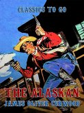 The Alaskan (eBook, ePUB)