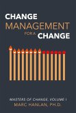 Change Management for a Change (eBook, ePUB)