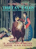 Tibetan Tales Derived from Indian Sources (eBook, ePUB)