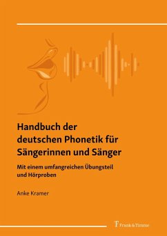 Handbuch der deutschen Phonetik für Sängerinnen und Sänger (eBook, PDF) - Kramer, Anke