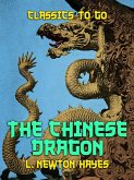 The Chinese Dragon (eBook, ePUB)