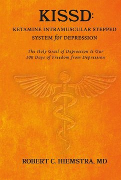 Cover KISSD: Ketamine Intramuscular Stepped System for Depression (eBook, ePUB)