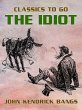The Idiot (eBook, ePUB) - Bild 1
