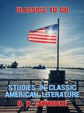Studies In Classic American Literature (eBook, ePUB)