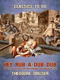 Hey Rub-a-dub-dub A Book of the Mystery and Wonder of Life (eBook, ePUB)