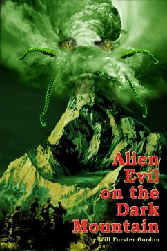 Cover Alien Evil on the Dark Mountain (eBook, ePUB)