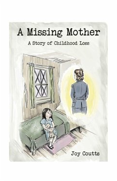 A Missing Mother (eBook, ePUB) - Coutts, Joy