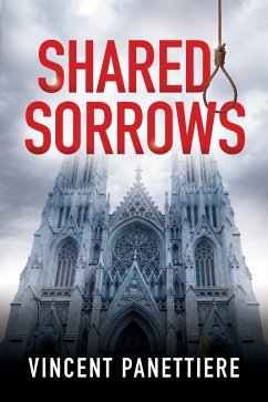 Shared Sorrows (eBook, ePUB) - Panettiere, Vincent