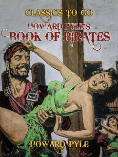Howard Pyle's Book of Pirates (eBook, ePUB) - Pyle, Howard