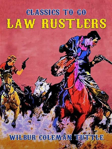Law Rustlers (eBook, ePUB)