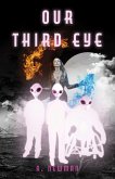 Our Third Eye (eBook, ePUB)