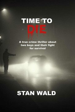 TIME TO DIE (eBook, ePUB) - Wald, Stan
