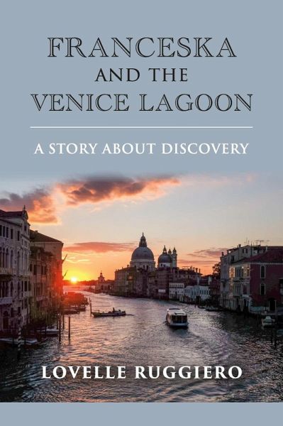 Franceska and the Venice Lagoon (eBook, ePUB)