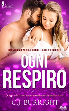 Ogni Respiro (eBook, ePUB) - Burright, C. J.